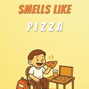 This Notebook Smells Like Pizza: A Motivational Journal for Focus