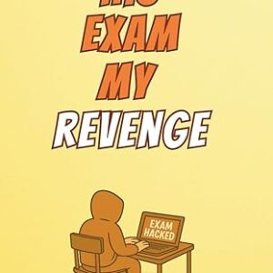 His Exam My Revenge: A Motivational Journal for Growth